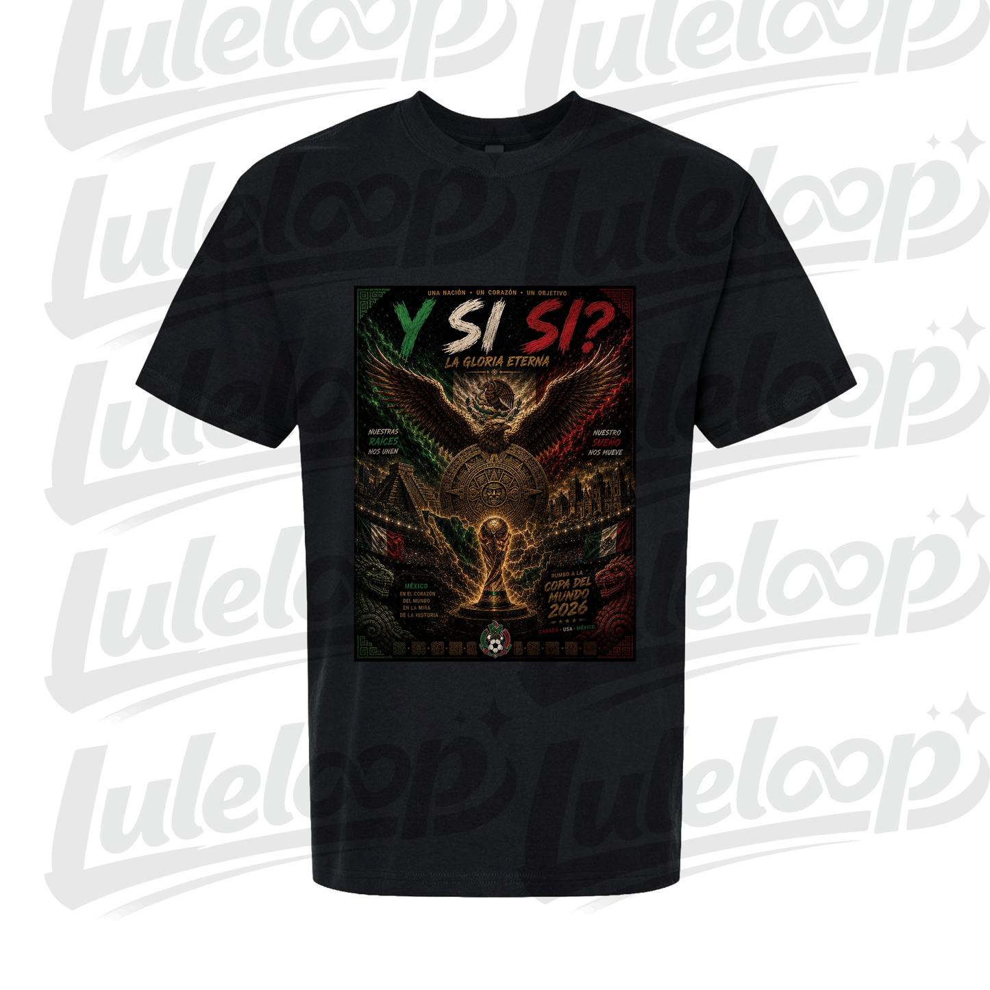 Mexico "¿Y SI SÍ?" World Cup 2026 Premium Graphic T-Shirt | Unisex